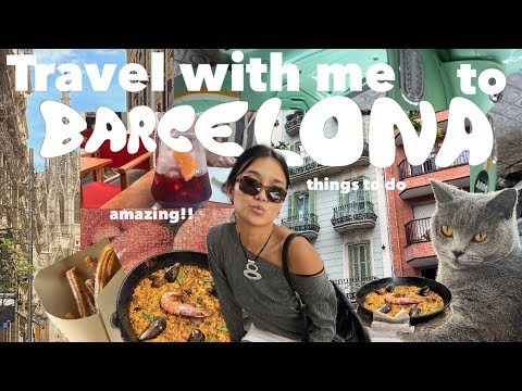 TRAVEL WITH ME TO BARCELONA!! ☆ vlog + things to do