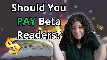 How to Find Beta Readers for Your Book (And Choose the Right Ones!) (Part 2)