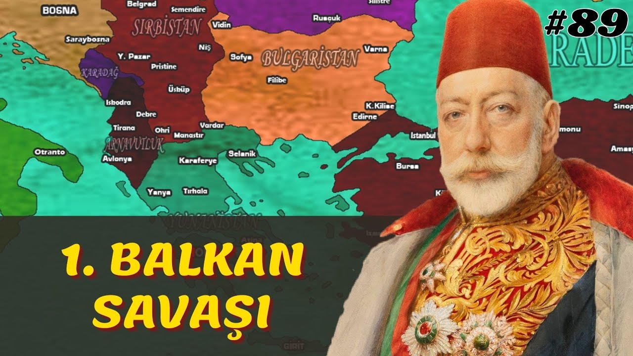 1.BALKAN SAVAŞI & BABI ALİ BASKINI || Osmanlı Devleti 89. Bölüm - V. Mehmet Reşad Dönemi (1912-1913)