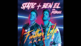 Download Lagu Static \u0026 Ben El ft.Pitbull \u0026 Chesca-Further Up Vs Subelo(Dj Sagi Aharon  Intro Mash-Up) MP3