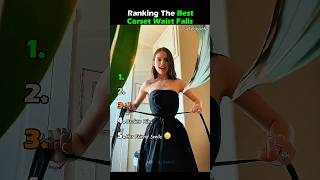 Ranking The Best Corset Waist Fails #shorts