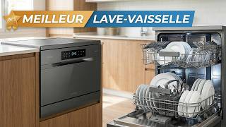 Le MEILLEUR Lave-Vaisselle pour votre Cuisine 2026 ! (Top 3)