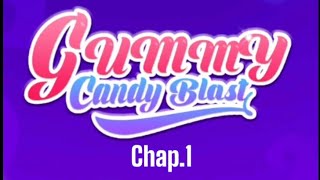 Games Gummy Candy Blast (Fun Match)  everyone see what you think??  2025/1/18 Chap.1 screenshot 5