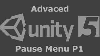 Unity 5 making a more advanced pause menu Part 1 (Saving the game)