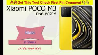 Xiaomi Poco M3 Citrus ENG Modem | All Xiaomi Mi Account Remove | Imei Repair No Bootloader Unlock