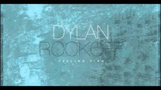 Dylan Rockoff - Feeling Fine (Audio)