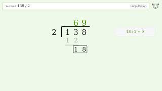 Long Division Problem 138/2: Step-by-Step Video Solution Long Division Problem 138/2: Step-by-Step Video Solution
