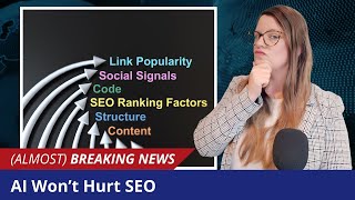 AI Content Does Not Hurt Google Rankings New Study Finds