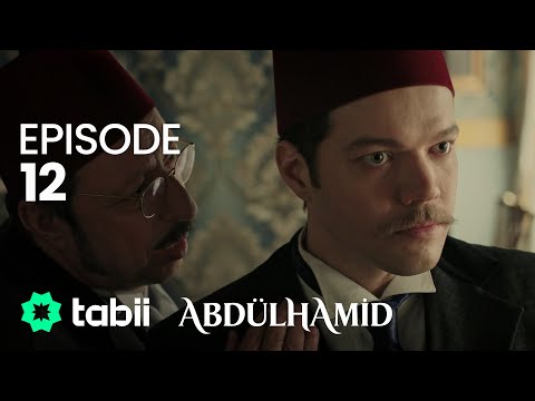 Payitaht Abdülhamid 12. Bölüm