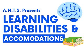Learning Disabilities and Accommodations