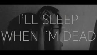 Ill Sleep When Im Dead (Second Draft music video)