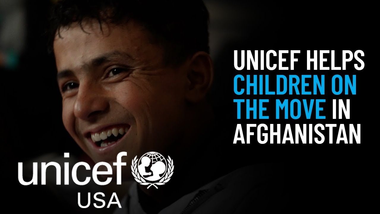 UNICEF Helps Children on the Move in Afghanistan - YouTube