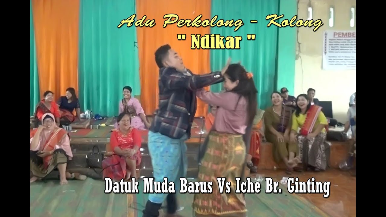 Adu Perkolong - Kolong  NDIKAR  // Datuk Muda Barus & Iche Br Ginting // Jambur Arihta Ras B. Duri