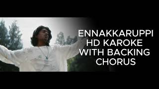 Ennakaruppi HD karaoke with lyrics and chorus | VEDAN |