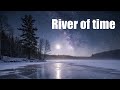 River of time