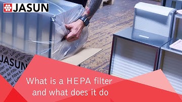 Jasun - What is a HEPA filter and what does it do (part 1 of 4)