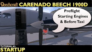 X Plane 11 : Carenado Beech 1900D : Tutorial 1 Startup