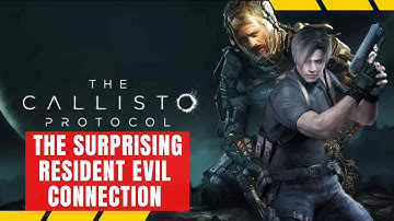 The Callisto Protocol A Surprising Connection to Resident Evil