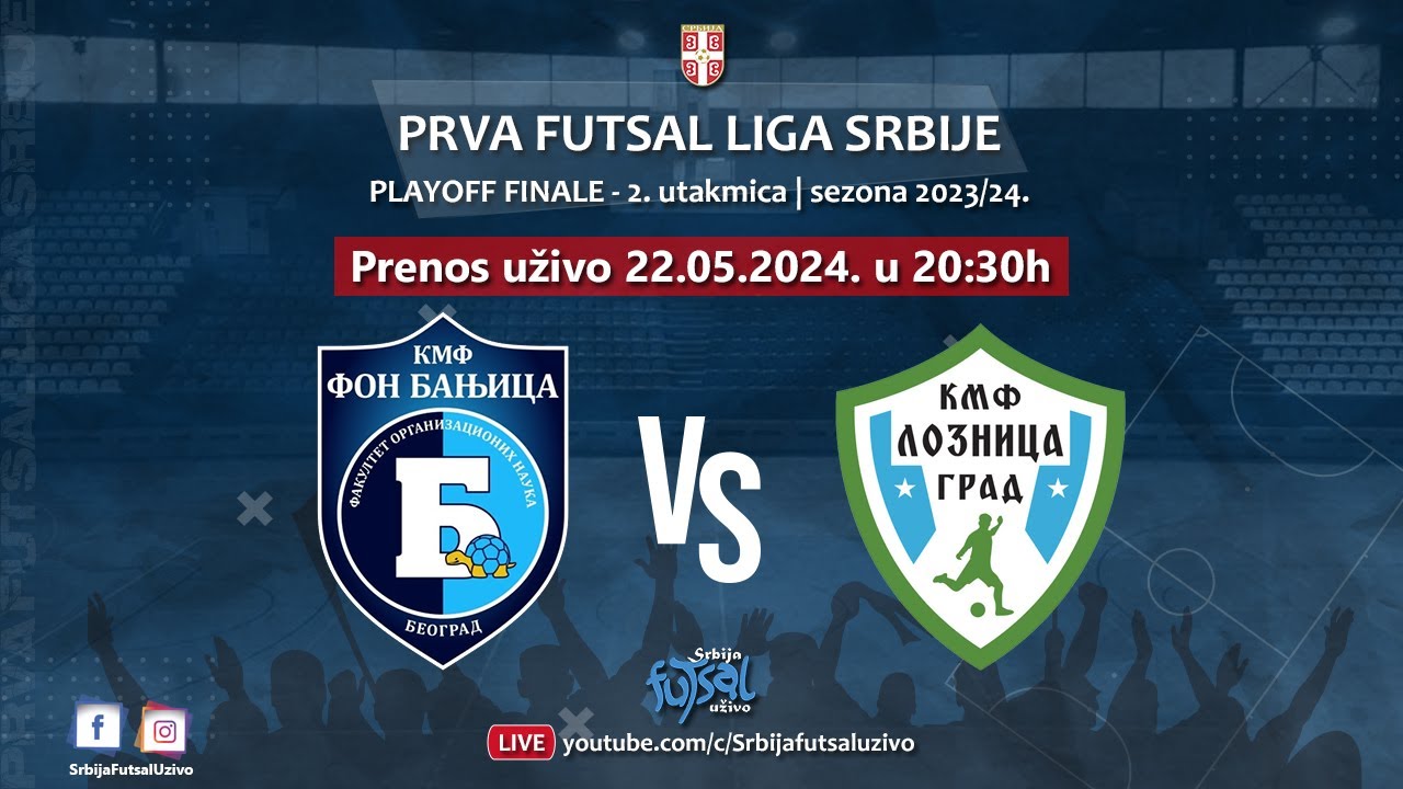 PLAYOFF FINALE 2 KMF FON Banjica - KMF Loznica Grad | Prva futsal liga Srbije