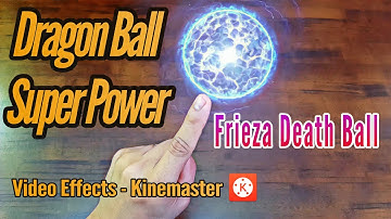 How to make a Super Power effects like Frieza Death Ball | Kinemaster Tutorial