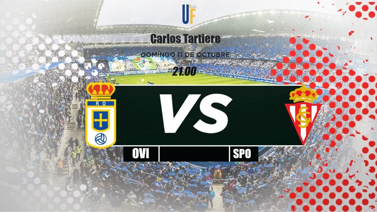 Oviedo vs Sporting de Gijón (con imagen) EN DIRECTO YouTube