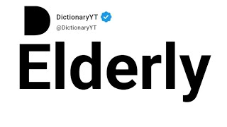 Elderly Synonyms | Thesaurus | Similar Words 