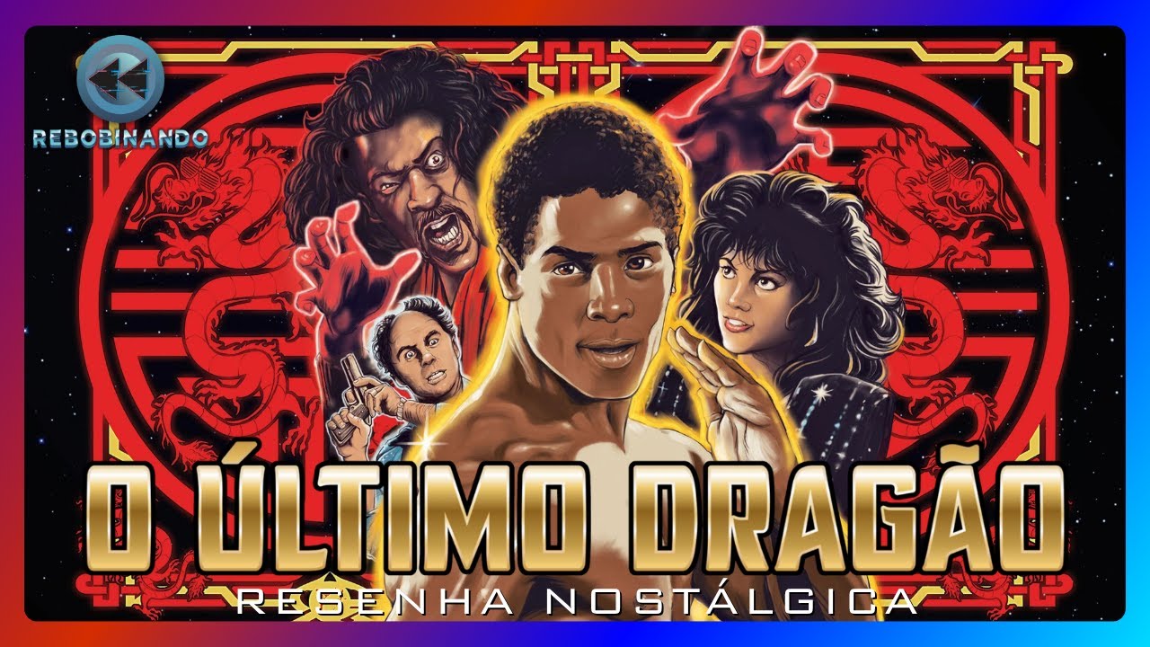 O ÚLTIMO DRAGÃO (1985) RELEMBRE esse filmão da SESSÃO DA TARDE e descubra por que ele é SENSACIONAL!