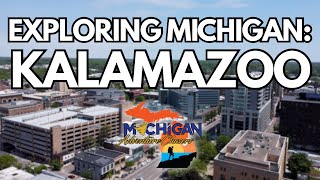 Exploring Michigan: Kalamazoo 