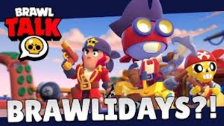 Brawl Talk - Pirate Brawlidays, 2 Brawlers and more!