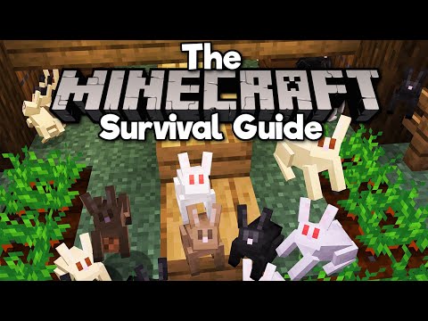 Building a Rabbit Farm! ▫ The Minecraft Survival Guide (Tutorial Let's Play) [Part 254]