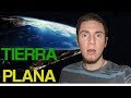 4 PRUEBAS irrefutables: ¿¡LA TIERRA ES PLANA!? 😨