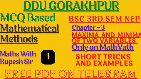 BSc 3rd semester Maths | MCQ | Mathatical Methods | Maxima and Minima | NEP | Shortcut | #MathVath |
