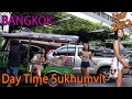 Bangkok Day Scenes - Sukhumvit Full Tour in the afternoon | January 2022