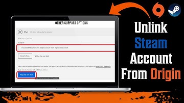 How To Unlink Steam Account From Origin