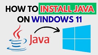 Install Java JDK 21 on Windows 11