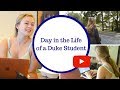 A Day in the Life of a Duke Student