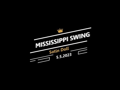 Satin Doll - by Duke Ellington, Arr by Jerry Nowak - Perf by Mississippi Swing!