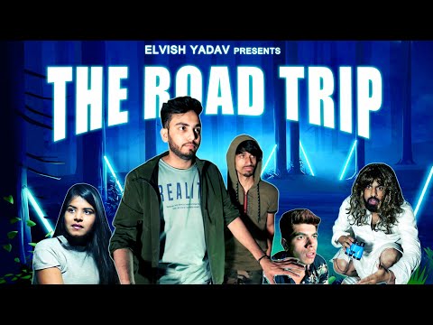 THE ROADTRIP ft ELVISH YADAV Youtube Video