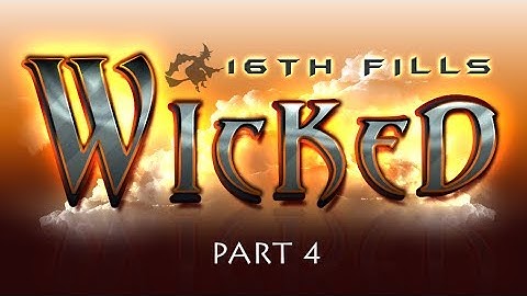 Wicked 16th Fills - Part 4