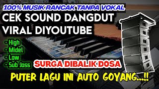 CEK SOUND VIRAL SURGA DIBALIK DOSA🎶 DANGDUT CLARITY || Dangdut Bass hajatan Auto Goyang