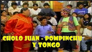 CHOLO JUAN, POMPINCHU Y TONGO - COMICOS AMBULANTES ANTIGUOS - COMICOS AMBULANTES XD