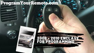 How to program a Buick Enclave remote key fob 2008 - 2010