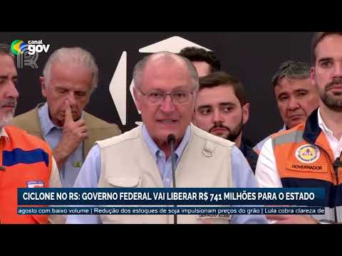 Ciclone no Rio Grande do Sul: Governo Federal vai liberar R$ 731 milhões para o Estado | Canal Rural