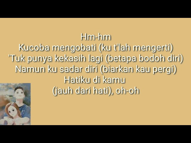Lirik Aku yang Salah by Nuca ft. Mahalini 30 menit class=