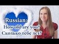 Russian vocabulary - how old are you, сколько тебе лет, age in Russian