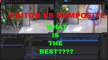 Editor VS Composite shot In Hitfilm 4 Express!! What Should You Use 2020