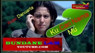 FTV KUCARI NAMAMU ~ Roger Danuarta