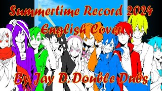 Summertime Record 2024 English Cover | Kagerou Project