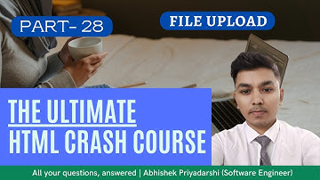 HTML PART - 28 | FILE UPLOAD | HTML in Hindi | #lmengineeringclasses