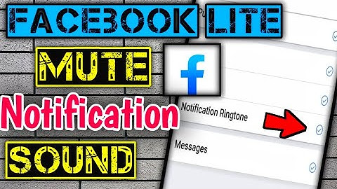 How To Turn Off Notification Sound On Facebook Lite 2020 | Mute Notification Sound In Fb Lite